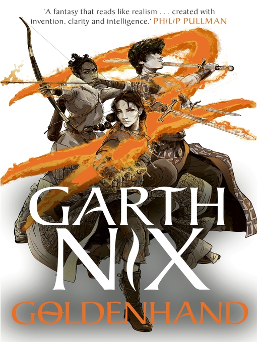 Title details for Goldenhand by Garth Nix - Wait list